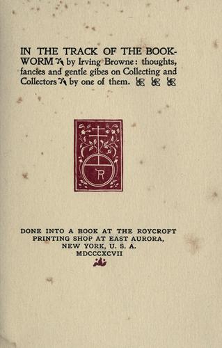 In the track of the bookworm