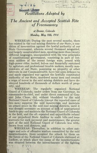 Resolutions adopted by the Ancient and accepted Scottish Rite of freemasonry at Denver, Colorado, Monday, May 18th, 1914