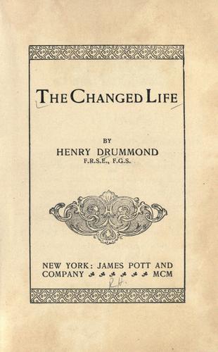 The changed life