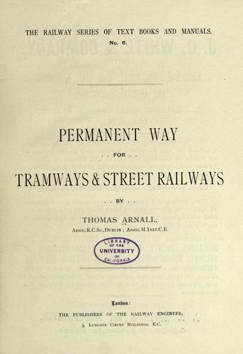 Permanent way for tramways & street railways