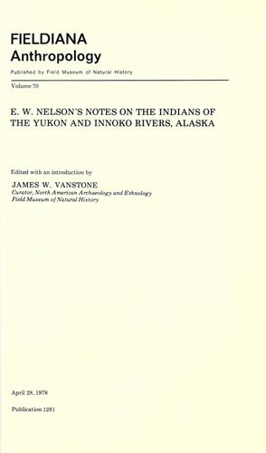Notes on the Indians of the Yukon and Innoko Rivers, Alaska