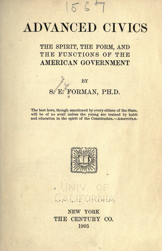 Advanced civics; the spirit, the form, and the functions of the American government