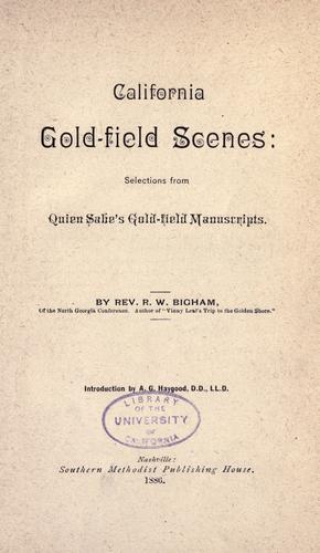 California gold-field scenes