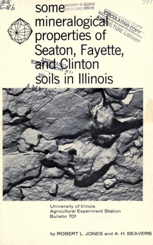Some mineralogical properties of Seaton, Fayette, and Clinton soils in Illinois