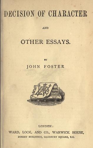 Decision of character and other essays