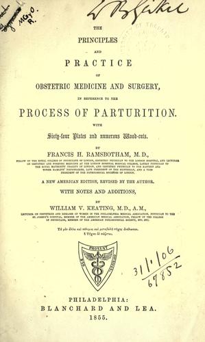 The principles and practice of obstetric medicine and surgery