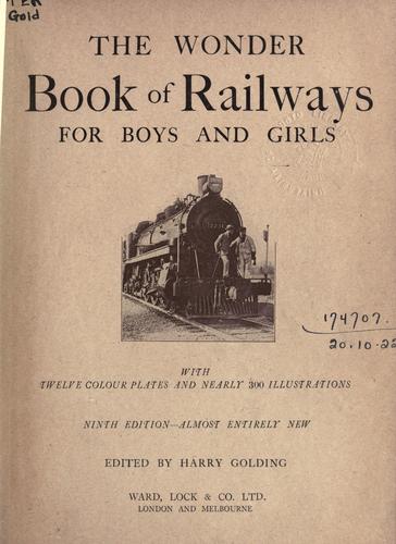 The wonder book of railways ..