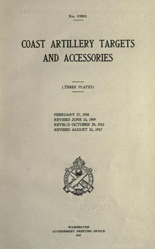 Coast artillery targets and accessories, February 27, 1908, revised June 15, 1909, revised October 29, 1913