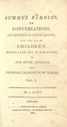Summer rambles, or, Conversations, instructive and entertaining
