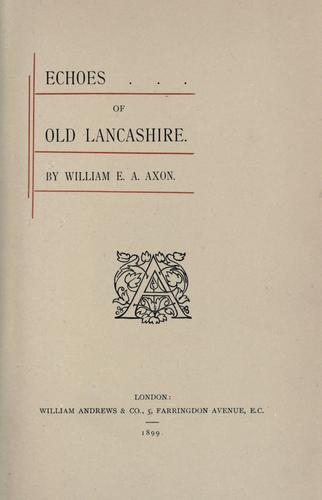 Echoes of old Lancashire
