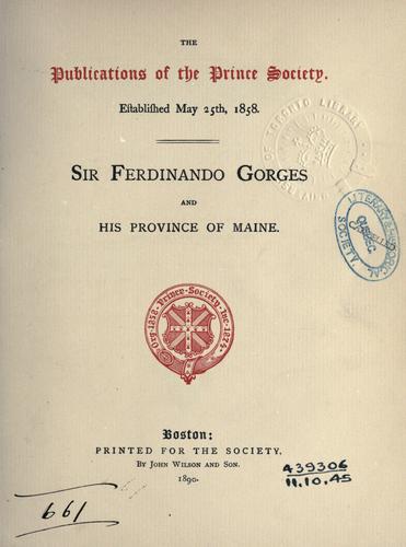 Sir Ferdinando Gorges and his province of Maine