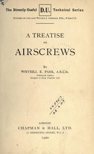 A treatise on airscrews