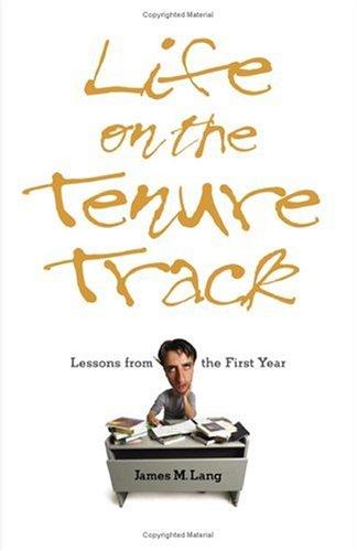 Life on the Tenure Track