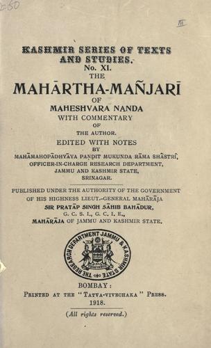 The Mahartha-ma©Þnjari of Maheshvara Nanda with commentary of the author