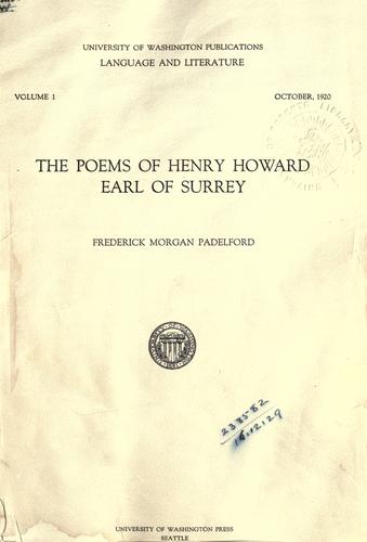 The poems of Henry Howard, earl of Surrey [ed. by] Frederick Morgan Padelford