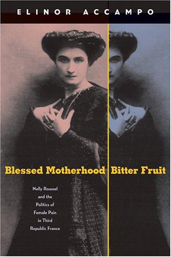 Blessed motherhood, bitter fruit