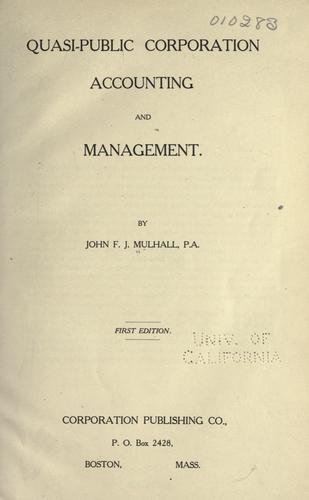 Quasi-public corporation accounting and management