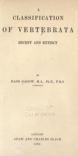 A classification of vertebrata, recent and extinct