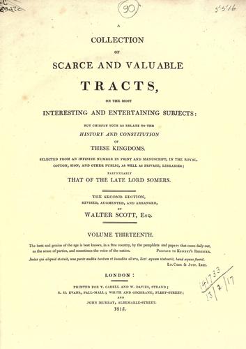 A collection of scarce and valuable tracts, on the most interesting and entertaining subjects