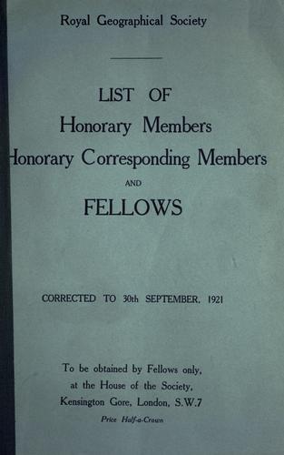 A list of the honorary members, fellows and associate members