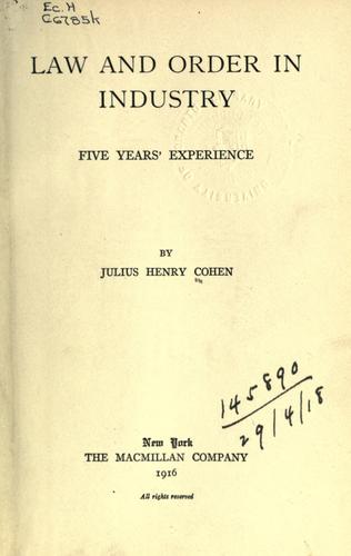 Law and order in industry