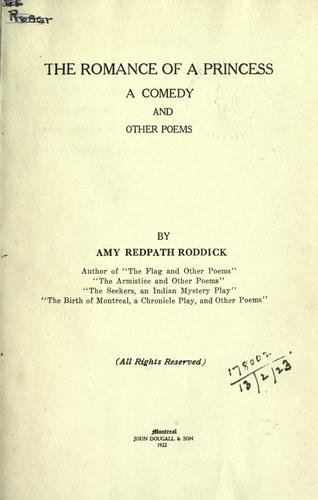 The romance of a princess, a comedy, and other poems