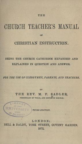 The church teacher's manual of Christian instruction
