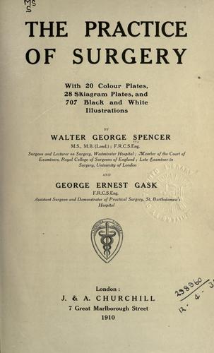 The practice of surgery