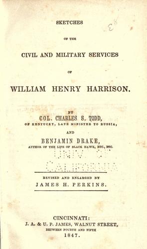 Sketches of the civil and military services of William Henry Harrison
