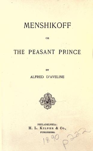 Menshikoff, or, The peasant prince