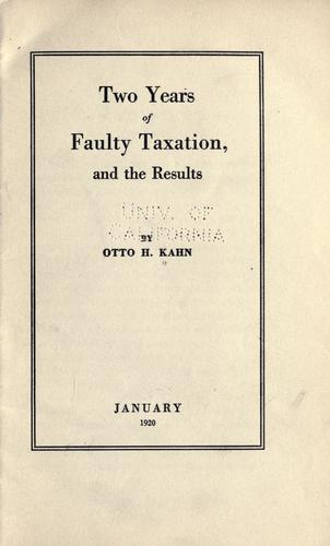 Two years of faulty taxation, and the results