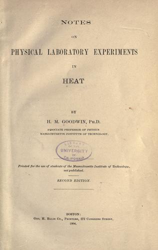Notes on physical laboratory experiments in heat