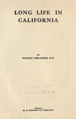 Long life in California