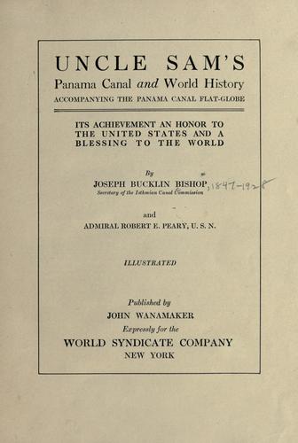 Uncle Sam's Panama Canal and world history, accompanying the Panama Canal flat-globe