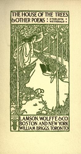 The house of the trees & other poems