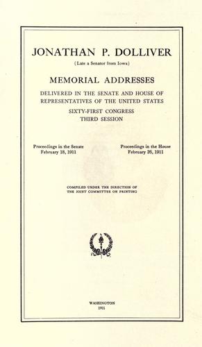 Jonathan P. Dolliver (late a senator from Iowa)