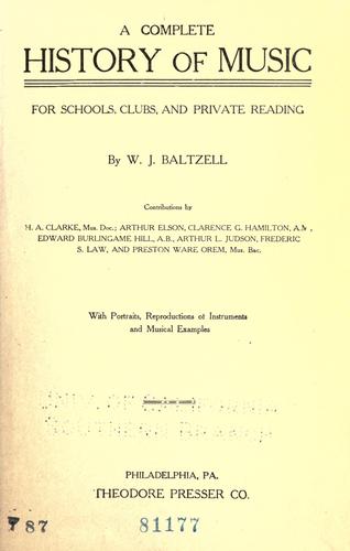 A complete history of music, for schools, clubs, and private readings