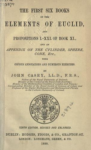 First six books of the Elements of Euclid and Propositions 1-21 of book XI