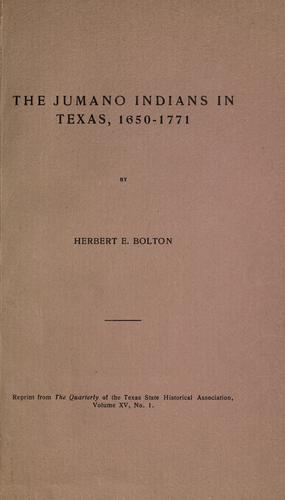 The Jumano Indians in Texas, 1650-1771