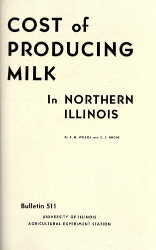Cost of producing milk in northern Illinois