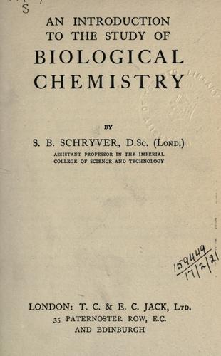 An introduction to the study of biological chemistry