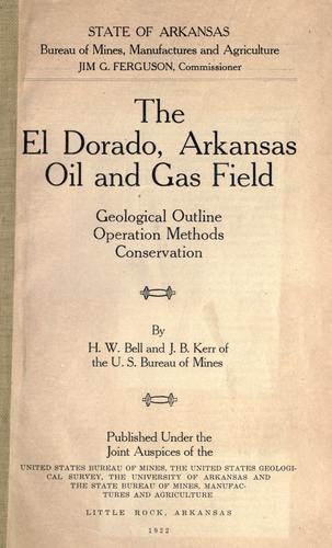 The El Dorado, Arkansas, oil and gas field