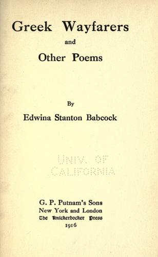 Greek wayfarers, and other poems