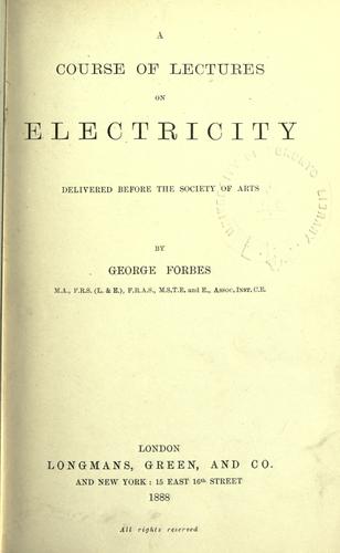 A course of lectures on electricity