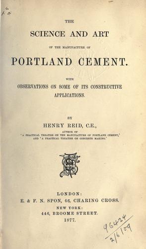 The science and art of the manufacture of Portland cement