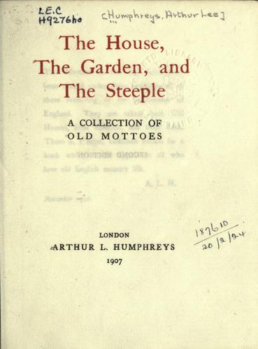 The house, the garden, and the steeple