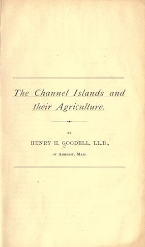 The Channel Islands and their agriculture