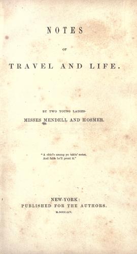 Notes of travel and life