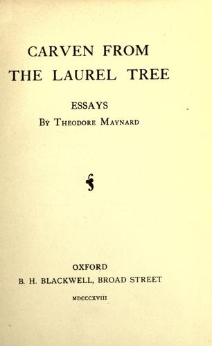 Carven from the laurel tree