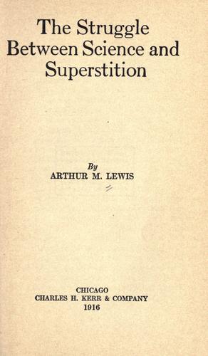 The struggle between science and superstition